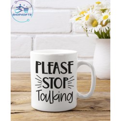 Please stop talking!